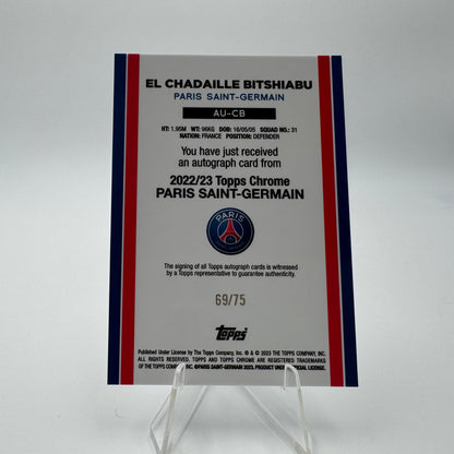 Bitshiabu RC - Paris Saint Germain - Topps Chrome PSG - Auto - 69/75